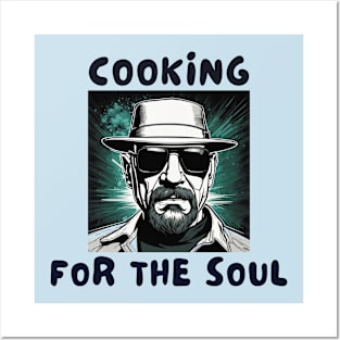 Cooking for the soul Posters and Art